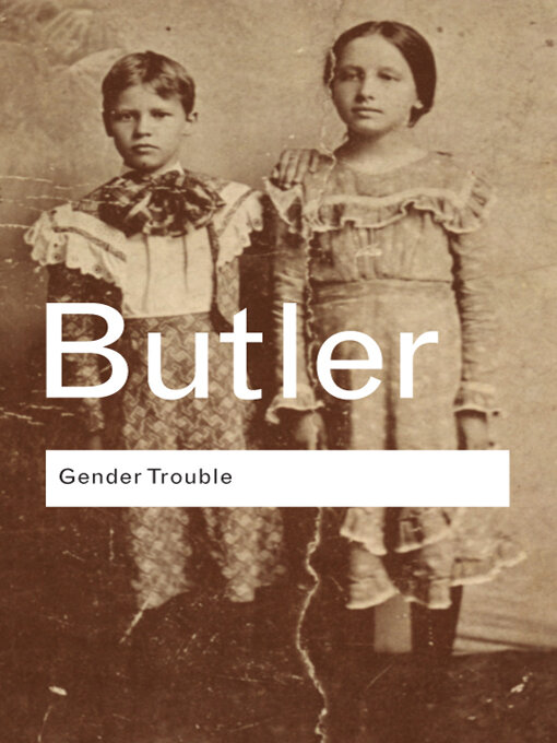 Title details for Gender Trouble by Judith Butler - Wait list